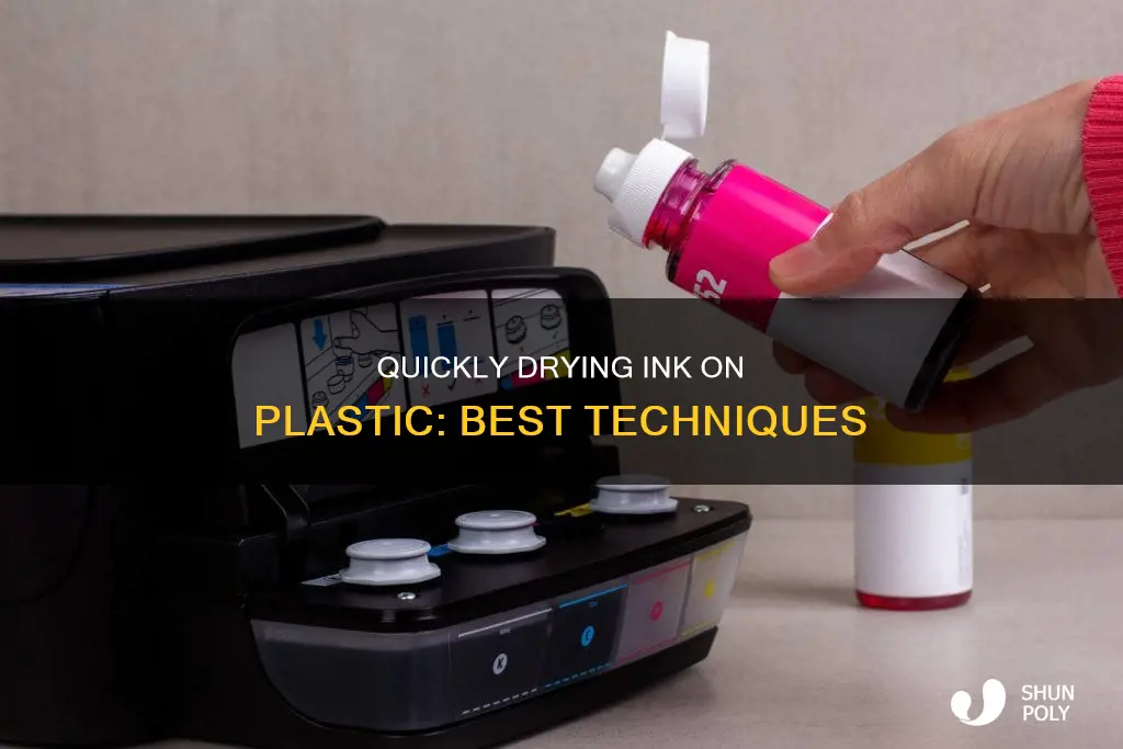 how to dry ink on plastic
