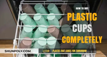 Drying Plastic Cups: A Complete Guide