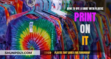 Revamp Your Wardrobe: A Guide to Dyeing Shirts with Plastic Prints