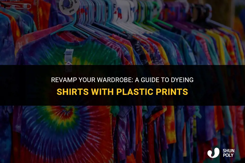 how to dye a shirt with plastic print on it