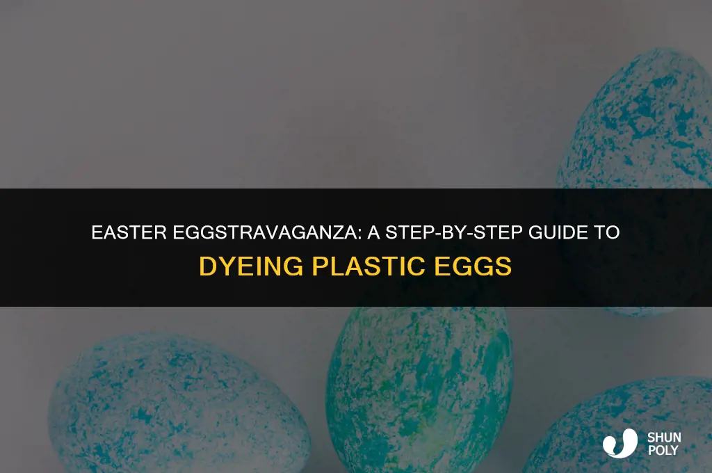 how to dye plastic eggs