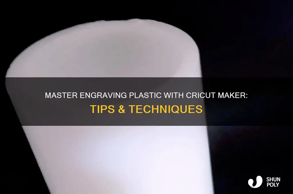 how to engrave plastic with cricut maker