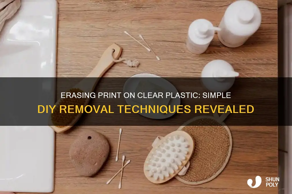 how to erase print on clear plastic