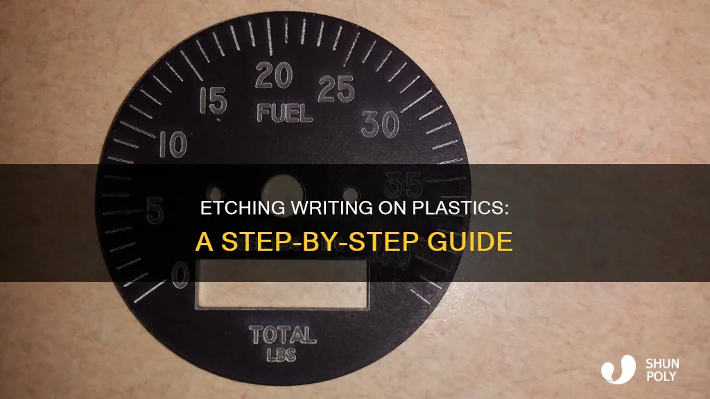 how to etch wrting on plastics