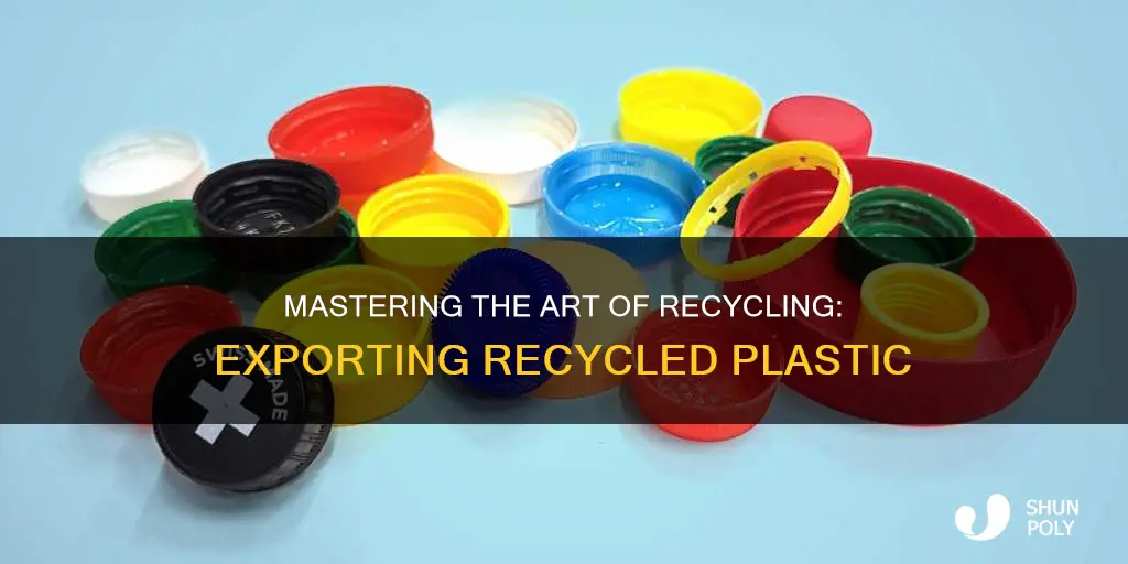 how to export recycled plastic