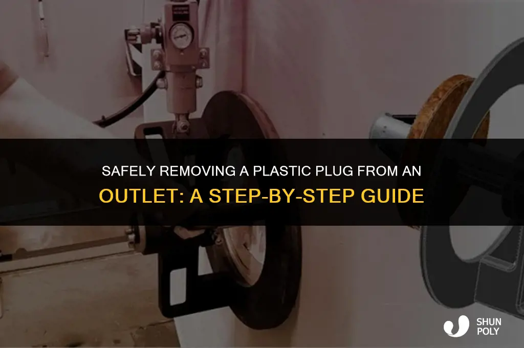 how to extract a plastic plug in an outlet
