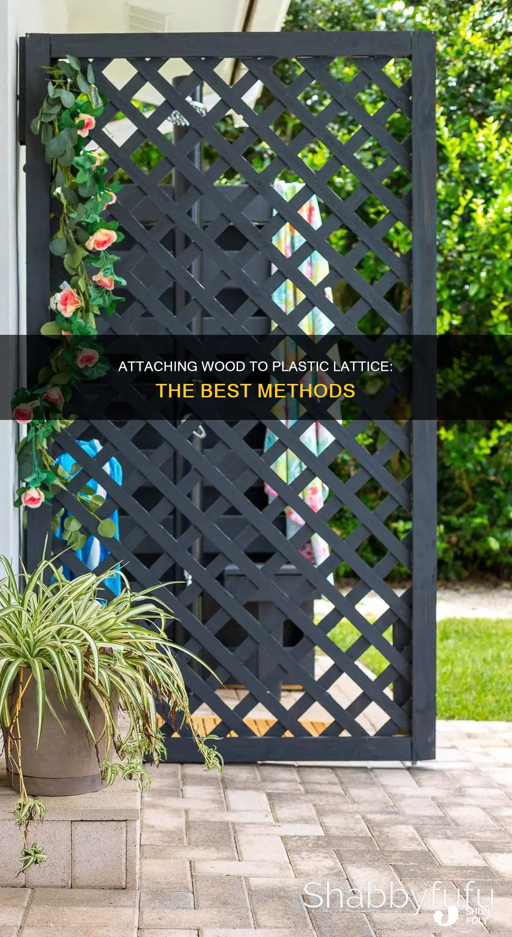 how to fasten wood to plastic lattice