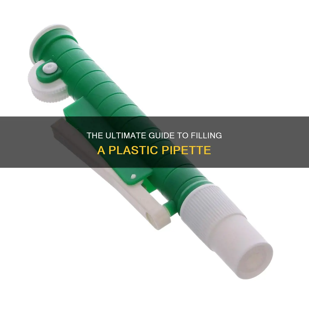 how to fill a plastic pipette