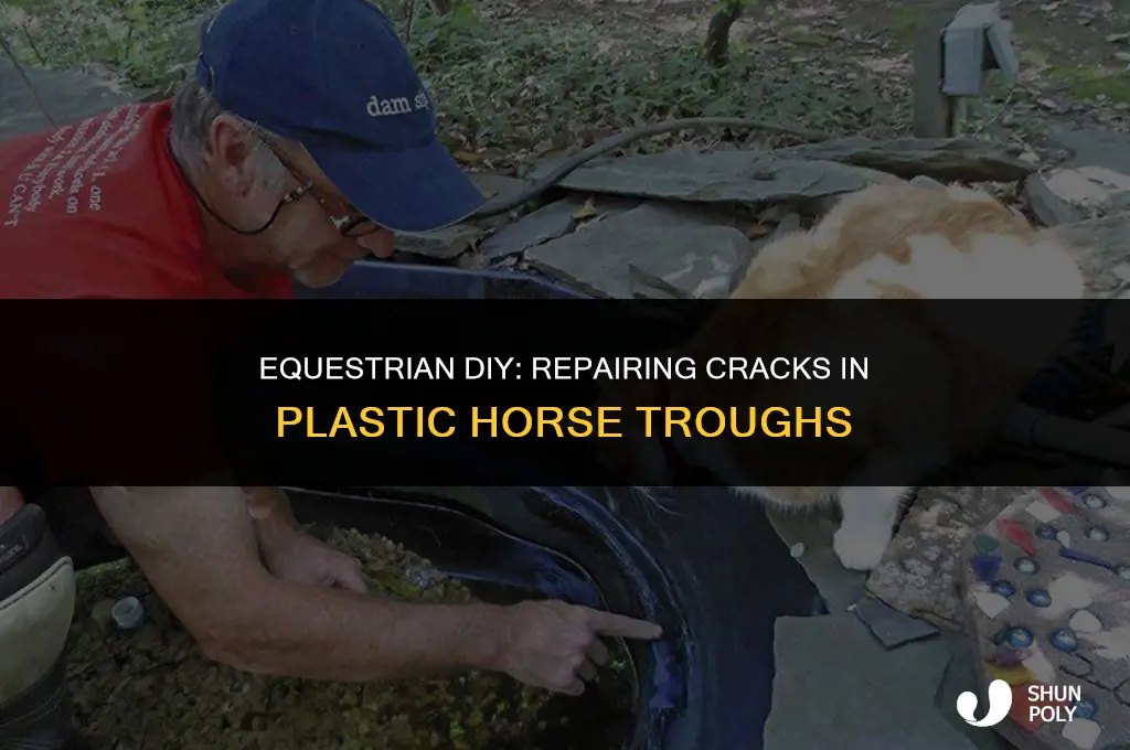 how to fill crack in plastic horse trough