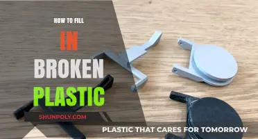 Repairing Broken Plastic: Filling the Gap
