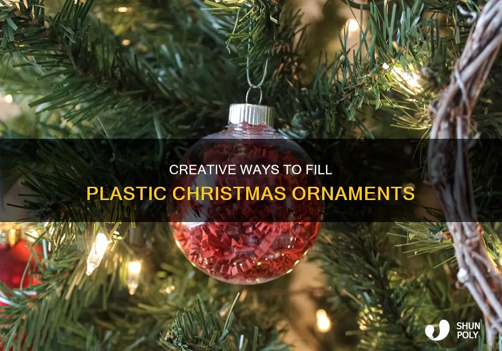how to fill plastic christmas ornaments