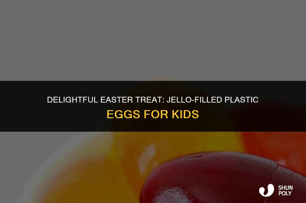 how to fill plastic easter eggs with jello
