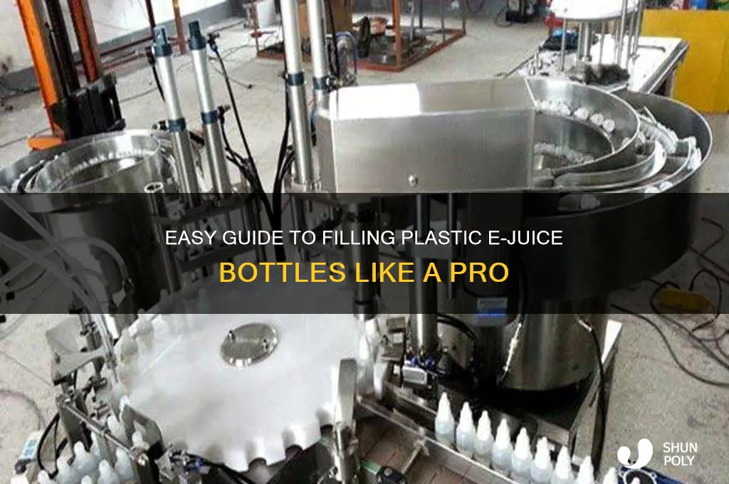 how to fill plastic ejuice bottles