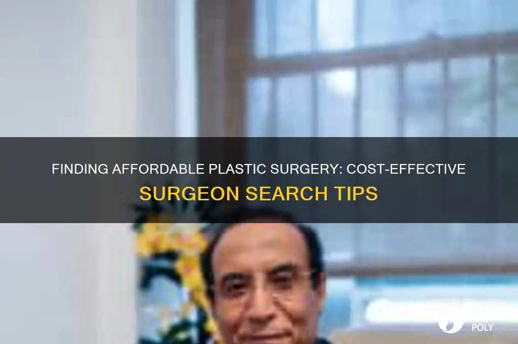 how to find a plastic surgeon cost