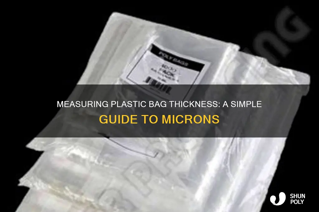 how to find out the microns of a plastic bag
