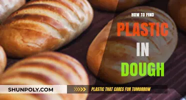Finding Plastic in Dough: A Simple Guide