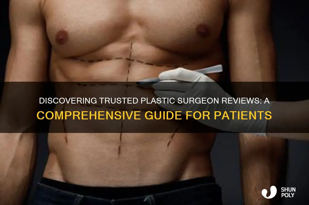 how to find plastic surgeon reviews