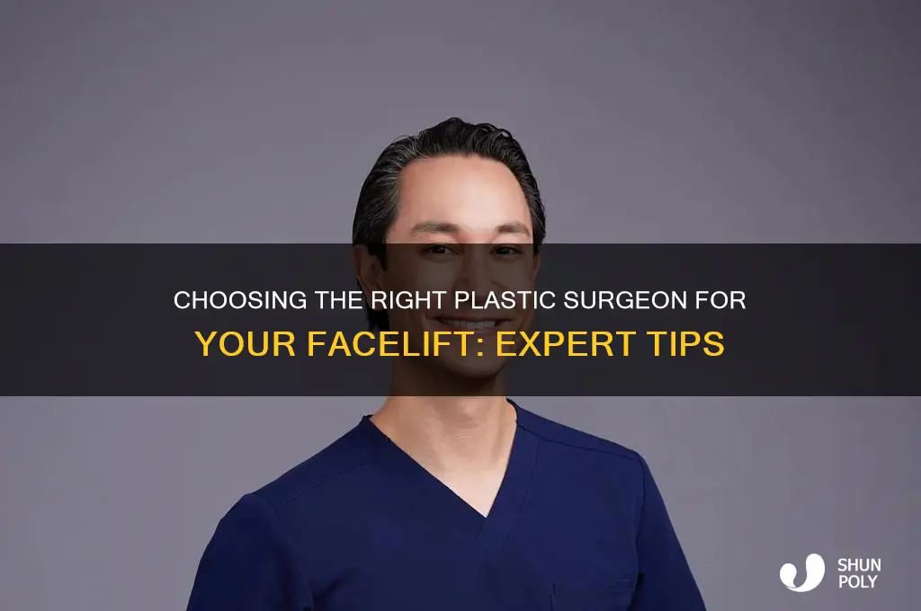 how to find the best plastic surgeon for facelift