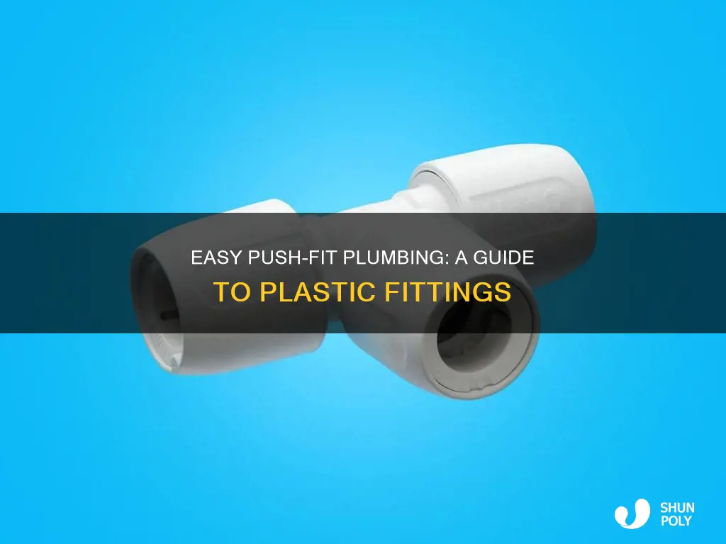 how to fit plastic push fit plumbing
