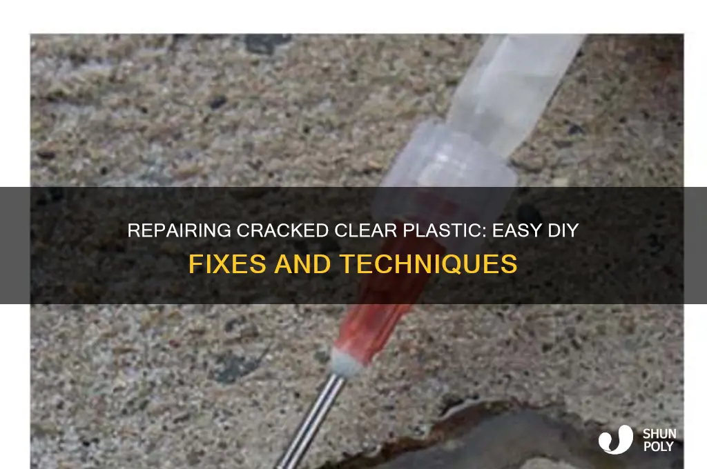 how to fix a crack in clear plastic