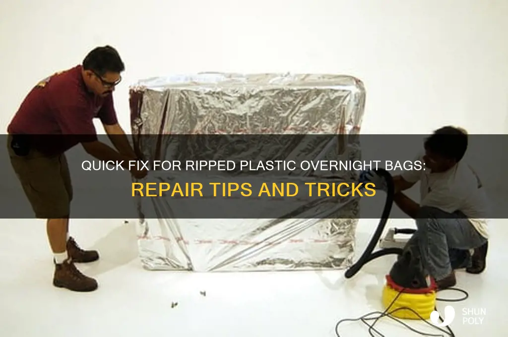 how to fix a ripped plastic overnight bag