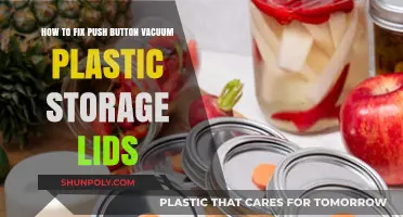 Quick Fixes for Push-Button Vacuum Plastic Storage Lids