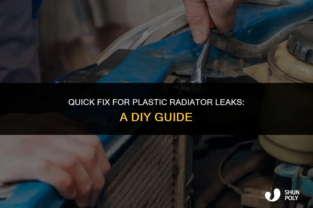 how to fix radiator leak in plastic