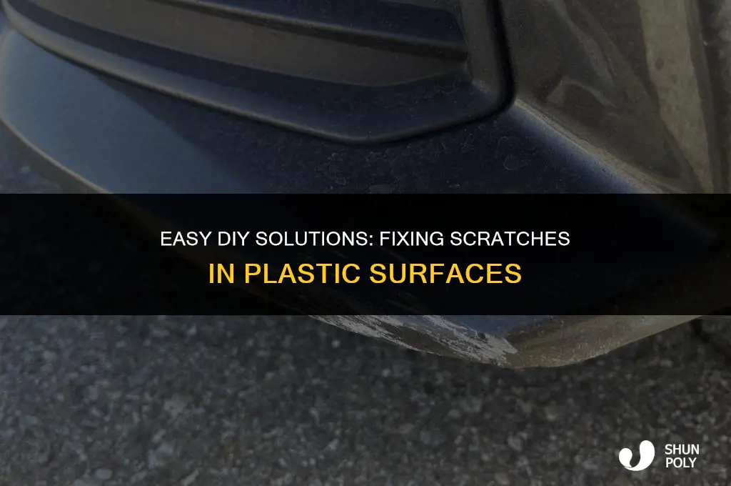 how to fix scratch in plastic