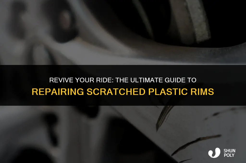 how to fix scratched plastic rims