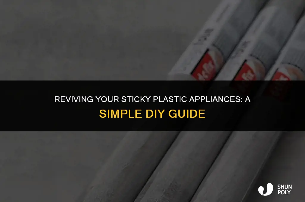 how to fix sticky appliance plastic
