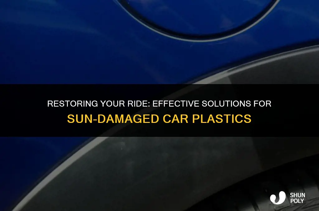 how to fix sun damage on car plastic