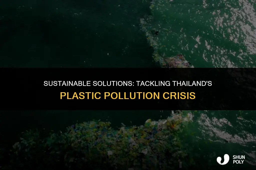 how to fix thailands plastic problem