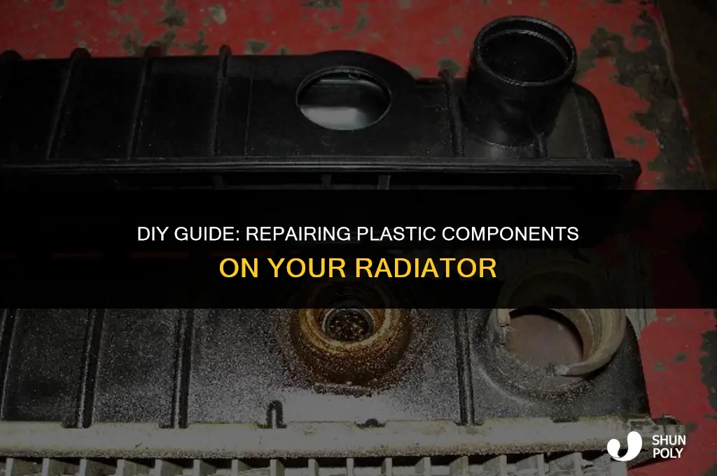 how to fix the plastic on a radiator
