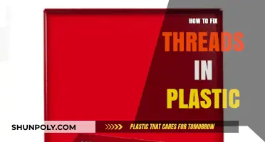Mending Matters: A Guide to Fixing Threads in Plastic