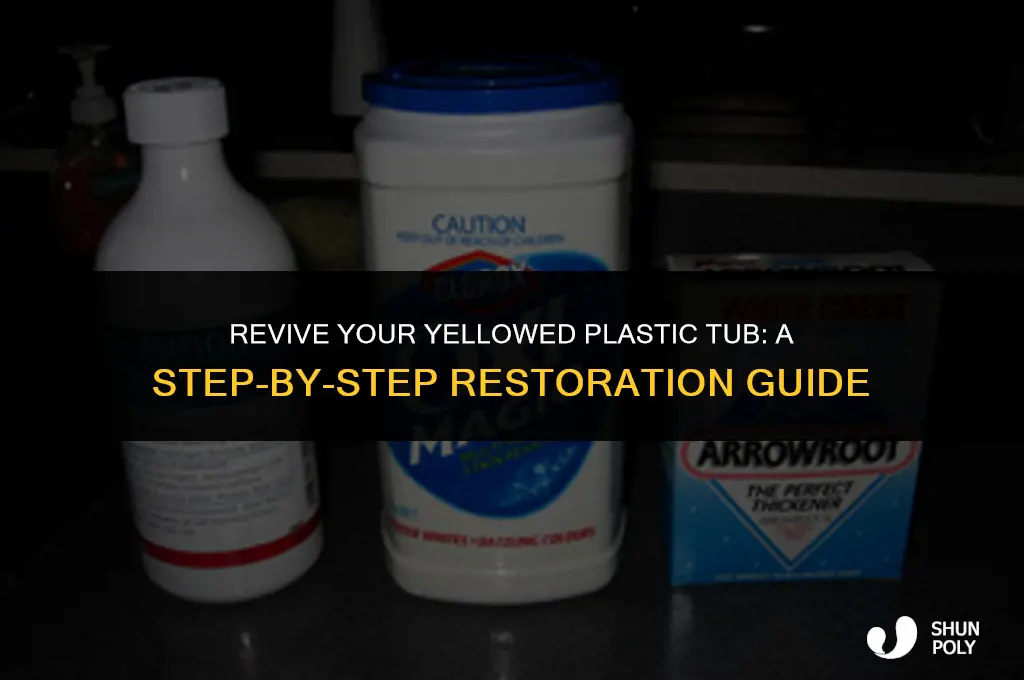 how to fix yellowed plastic tub