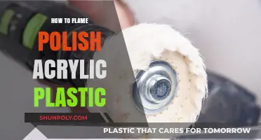 Flame Polishing Acrylic Plastic: Achieving a Perfect Finish