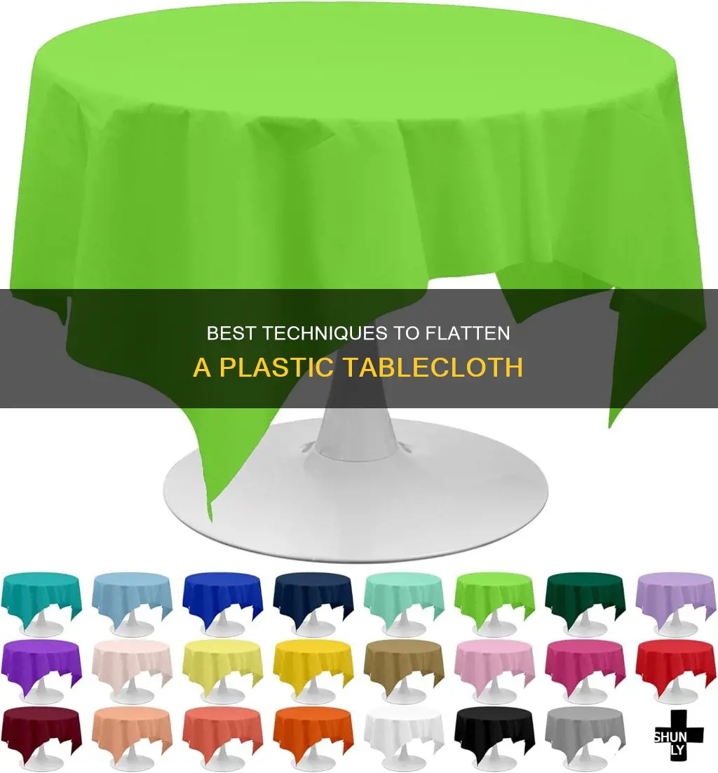 how to flatten a plastic tablecloth