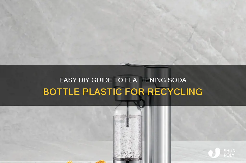 how to flatten soda bottle plastic