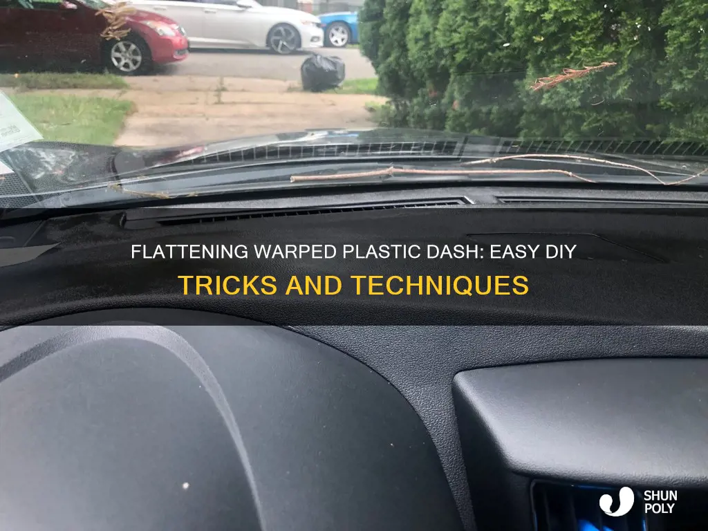 how to flatten warped plastic dash