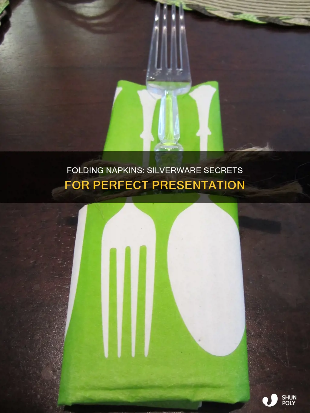 how to fold napkins with plastic silverware