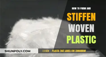 Stiffening Woven Plastic: Techniques for Forming and Shaping
