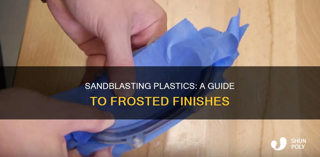 how to frost plastic by sand