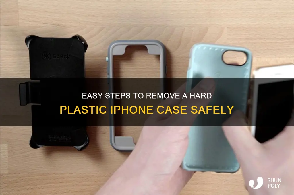 how to get a hard plastic case off iphone