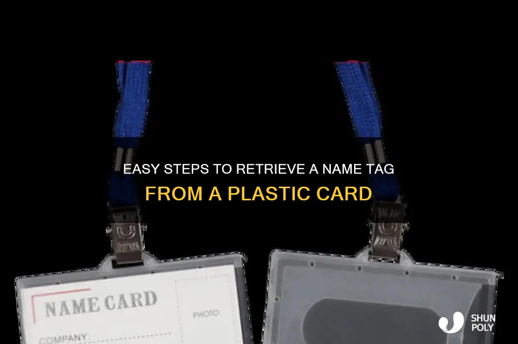 how to get a name tag of a plastic card