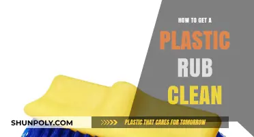 Effective Tips for Cleaning a Plastic Rub Spotlessly and Easily