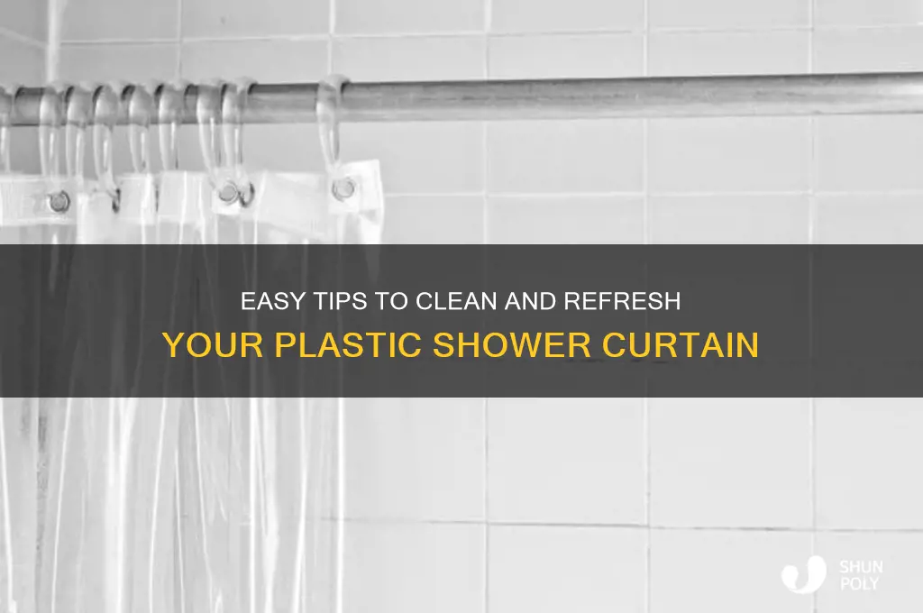 how to get a plastic shower curtain clean