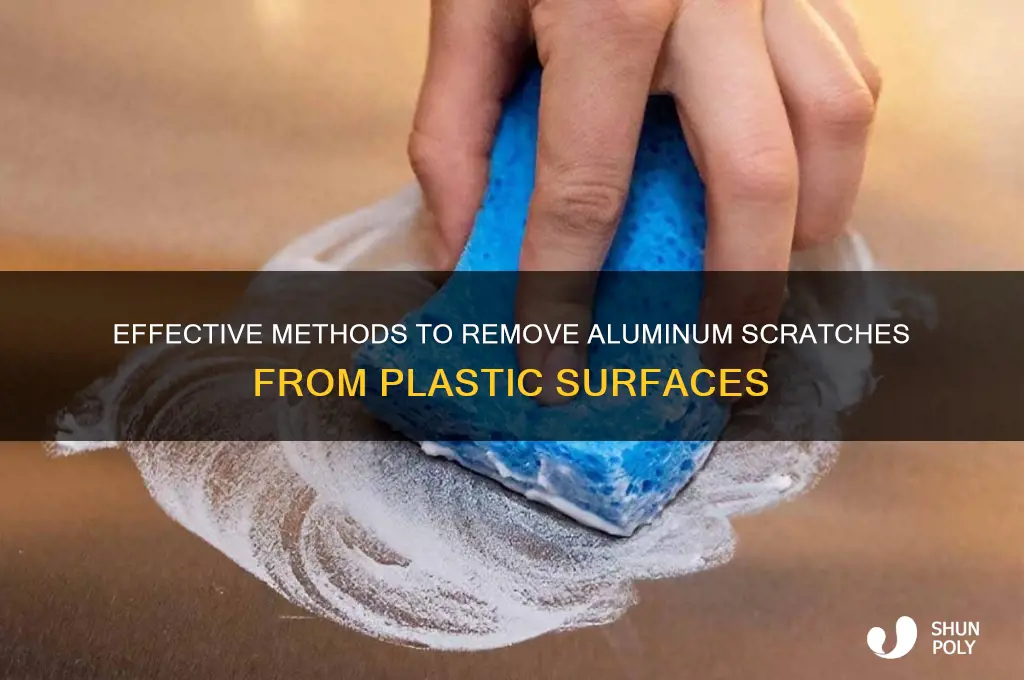 how to get aluminum scratches off plastic