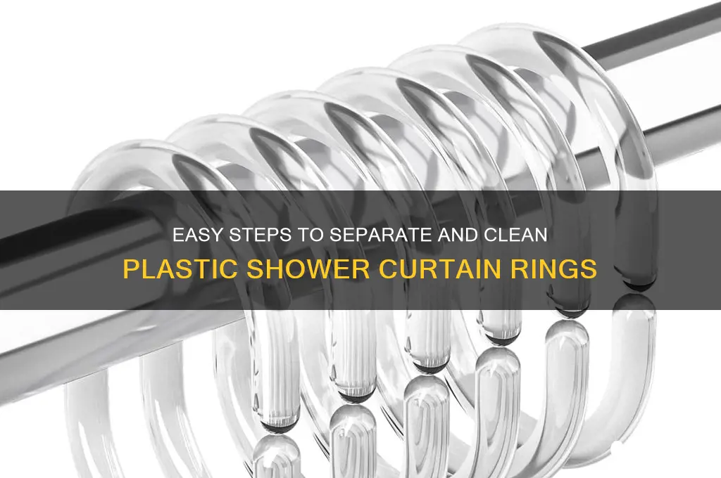 how to get apart plastic shower rings
