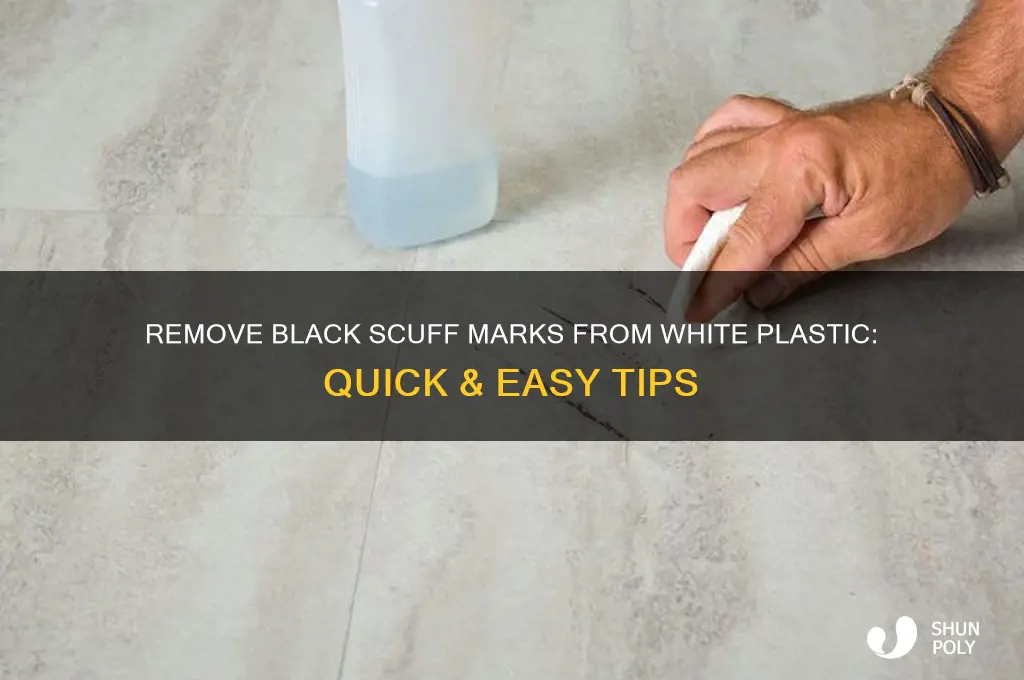 how to get black scuff marks off white plastic