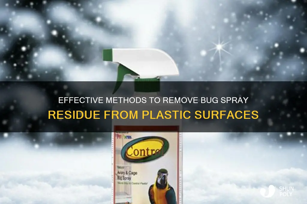 how to get bug spray off of plastic